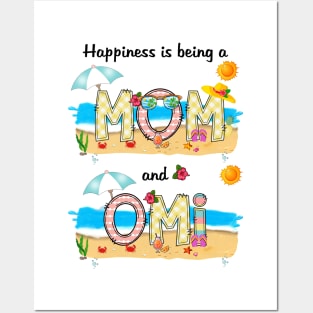 Happiness Is Being A Mom And Omi Summer Beach Happy Mother's Posters and Art